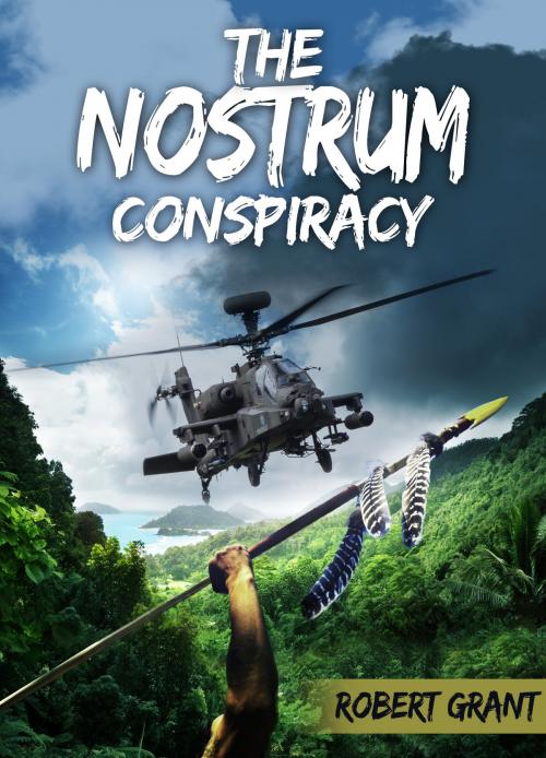 Cover of the book The Nostrum Conspiracy by Robert Grant, Robert Grant