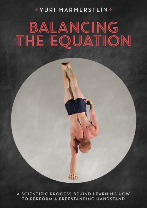 Cover of the book Balancing the Equation by Yuri Marmerstein, Yuri Marmerstein