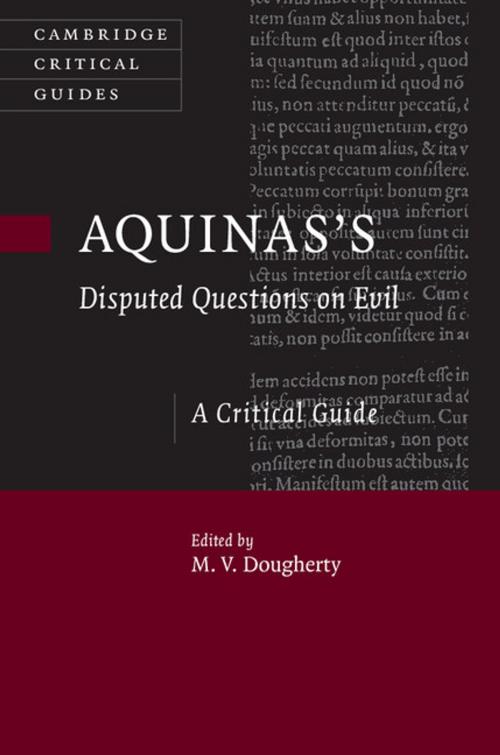 Cover of the book Aquinas's Disputed Questions on Evil by , Cambridge University Press