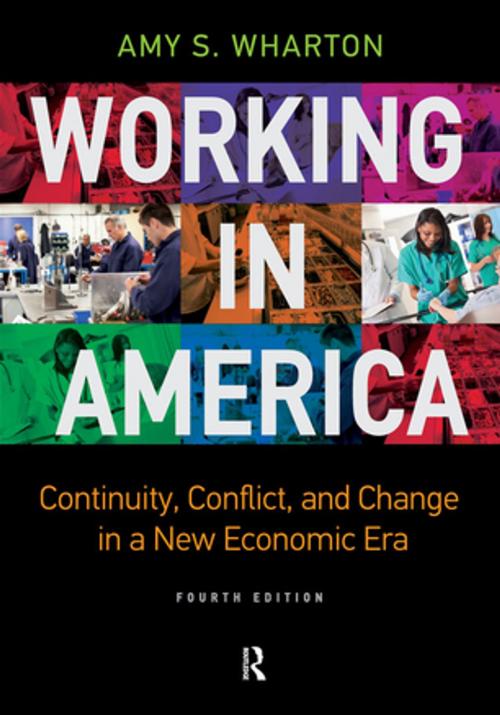 Cover of the book Working in America by Amy S Wharton, Taylor and Francis