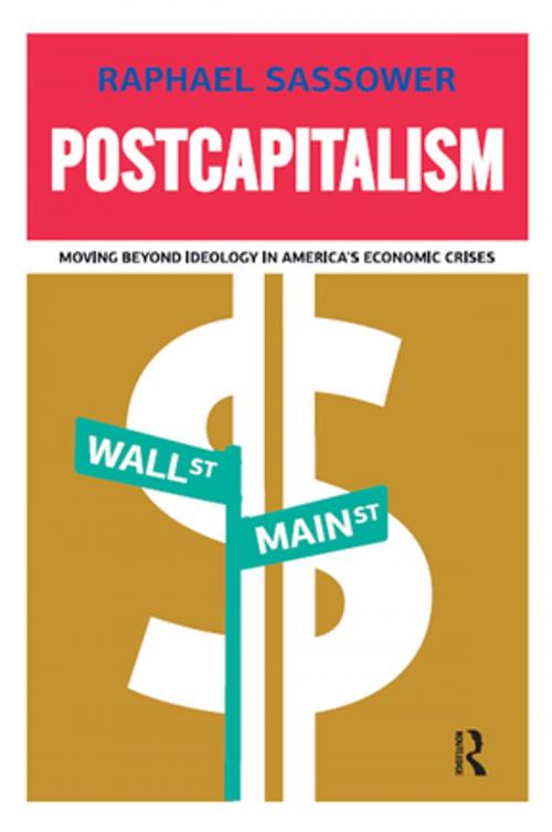 Cover of the book Postcapitalism by Raphael Sassower, Taylor and Francis