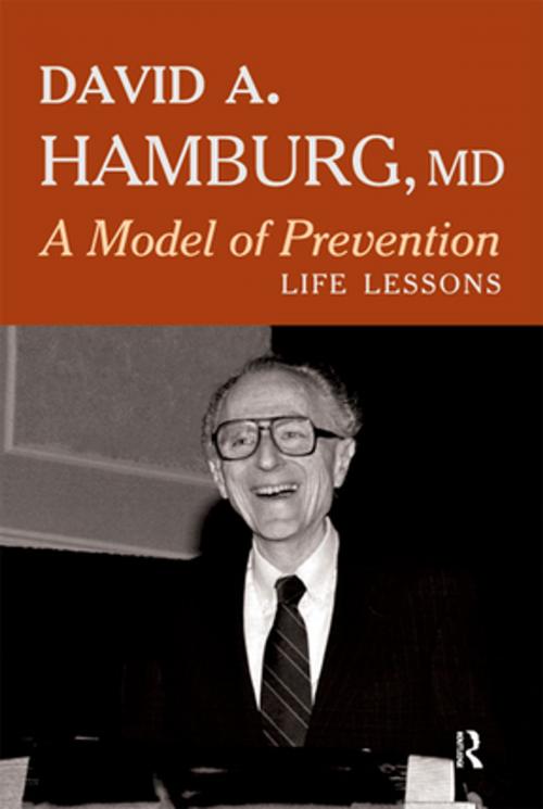 Cover of the book A Model of Prevention by David A. Hamburg, Taylor and Francis