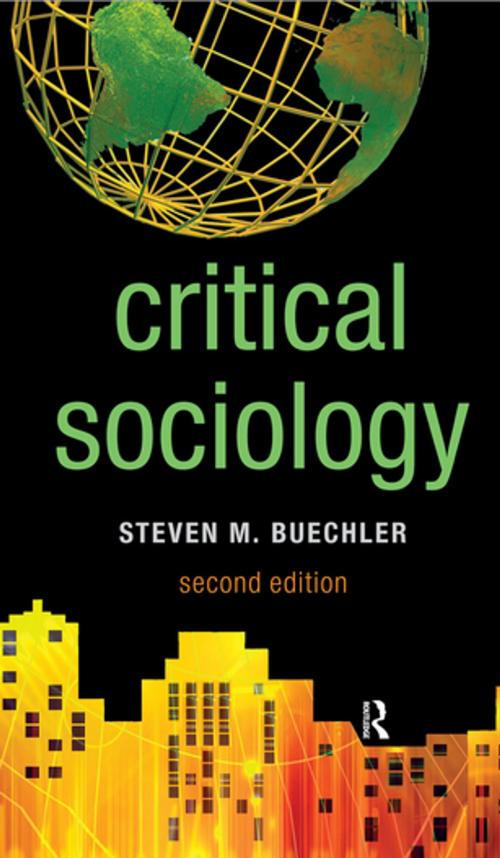 Cover of the book Critical Sociology by Steven M. Buechler, Taylor and Francis