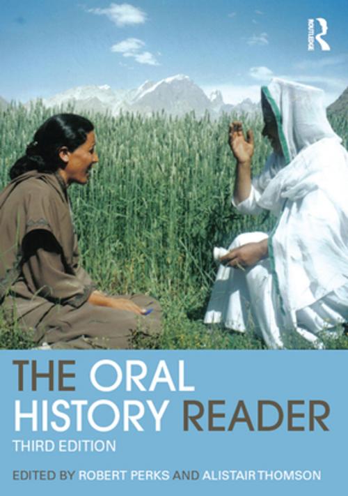 Cover of the book The Oral History Reader by , Taylor and Francis