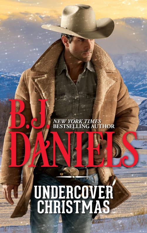 Cover of the book Undercover Christmas by B.J. Daniels, Harlequin