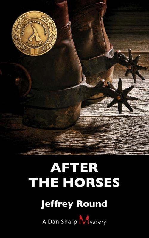 Cover of the book After the Horses by Jeffrey Round, Dundurn