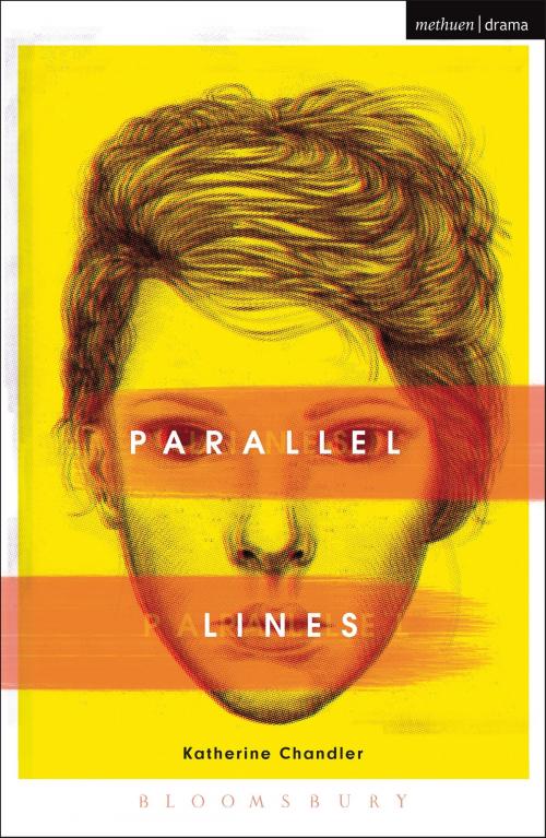 Cover of the book Parallel Lines by Ms Katherine Chandler, Bloomsbury Publishing