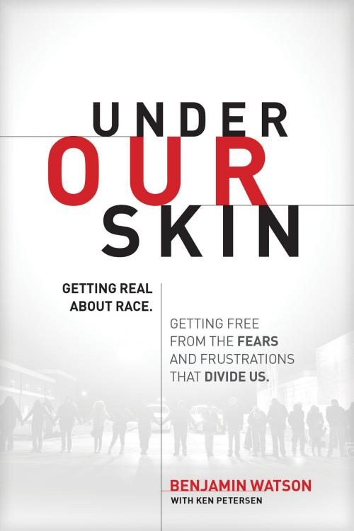 Cover of the book Under Our Skin by Benjamin Watson, Tyndale House Publishers, Inc.