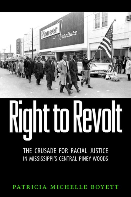 Cover of the book Right to Revolt by Patricia Michelle Boyett, University Press of Mississippi