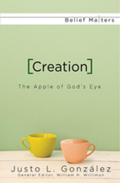 Cover of the book Creation by William H. Willimon, Justo L. González, Abingdon Press