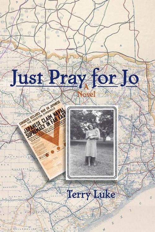 Cover of the book Just Pray for Jo by Terry Luke, WestBow Press