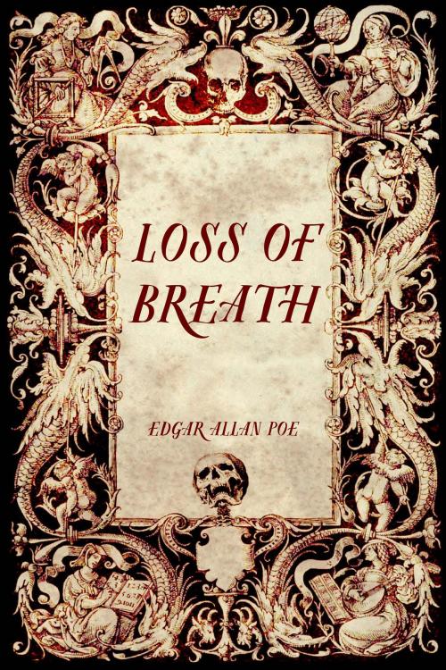 Cover of the book Loss of Breath by Edgar Allan Poe, Krill Press