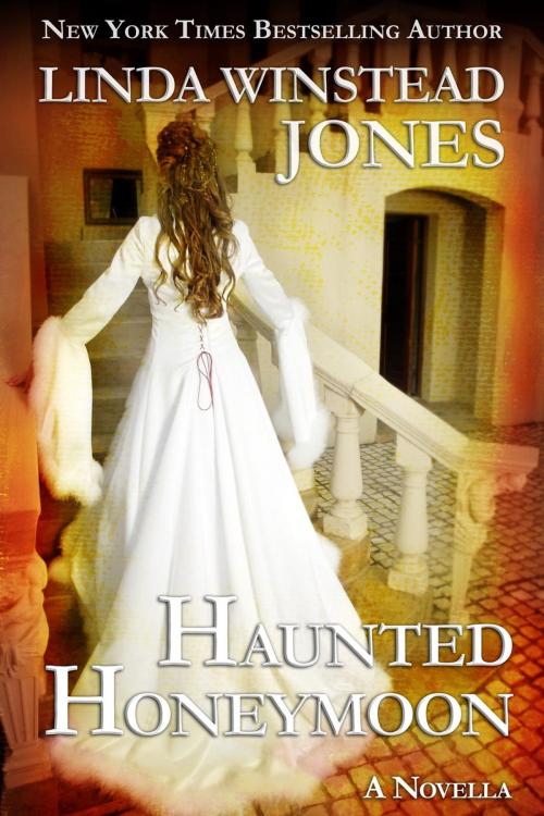 Cover of the book Haunted Honeymoon by Linda Winstead Jones, Linda Winstead Jones