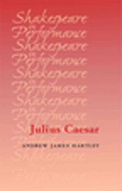 Cover of the book Julius Caesar by Andrew Hartley, Manchester University Press