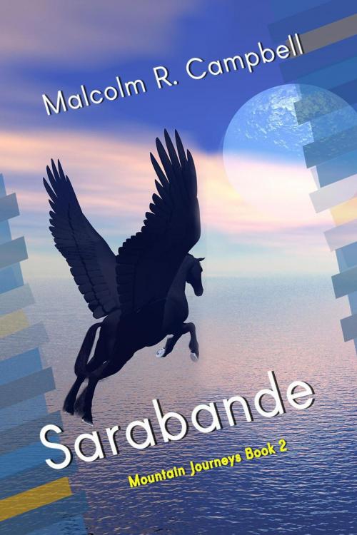 Cover of the book Sarabande by Malcolm R. Campbell, Thomas-Jacob Publishing, LLC