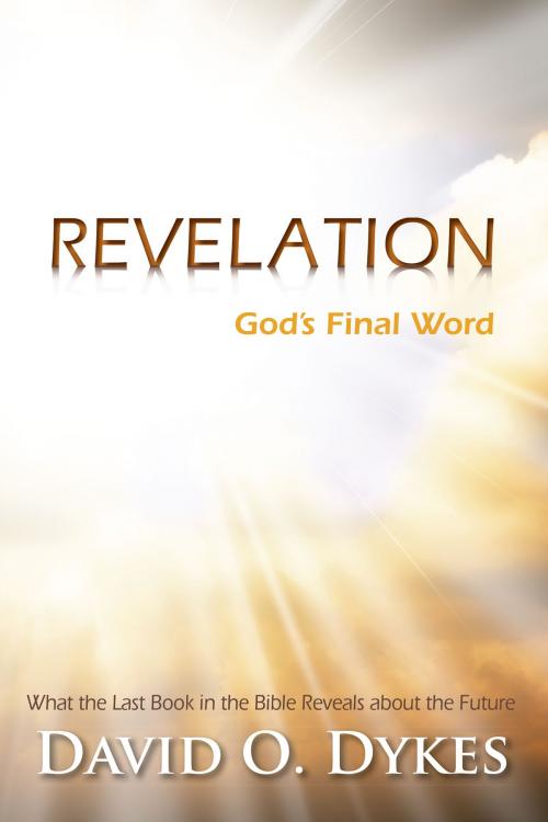 Cover of the book Revelation by David O. Dykes, N-Courage Resources