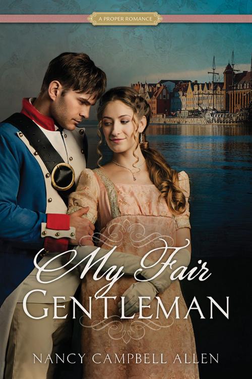 Cover of the book My Fair Gentleman by Nancy Campbell, Allen, Deseret Book Company