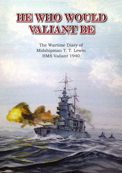 Cover of the book He Who Would Valiant Be by Terry Lewin, Lewin of Greenwich Organisation Ltd.