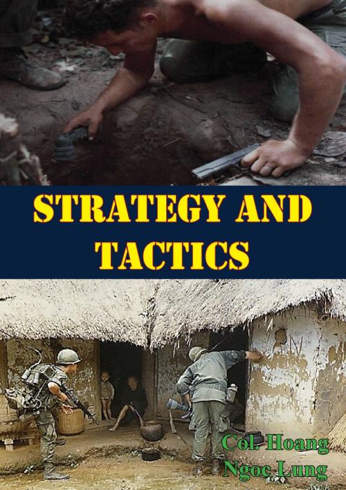 Cover of the book Strategy and Tactics by Col. Hoang Ngoc Lung, Normanby Press