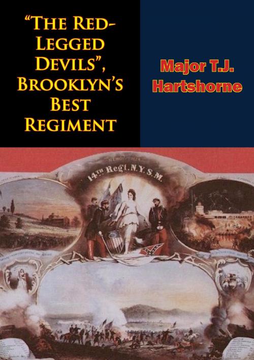 Cover of the book “The Red-Legged Devils”, Brooklyn’s Best Regiment by Major T.J.  Hartshorne, Golden Springs Publishing