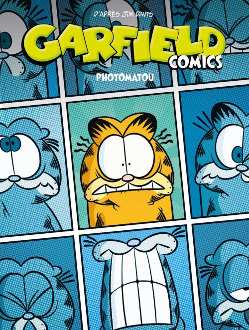 Cover of the book Garfield Comics - Tome 6 - Photomatou by Jim Davis, Dargaud