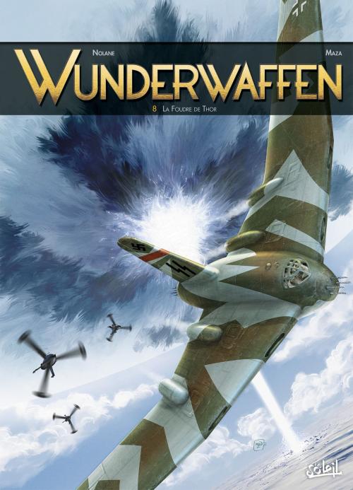 Cover of the book Wunderwaffen T08 by Richard D. Nolane, Maza, Soleil