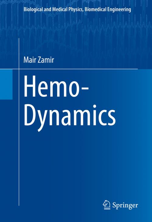 Cover of the book Hemo-Dynamics by Mair Zamir, Springer International Publishing