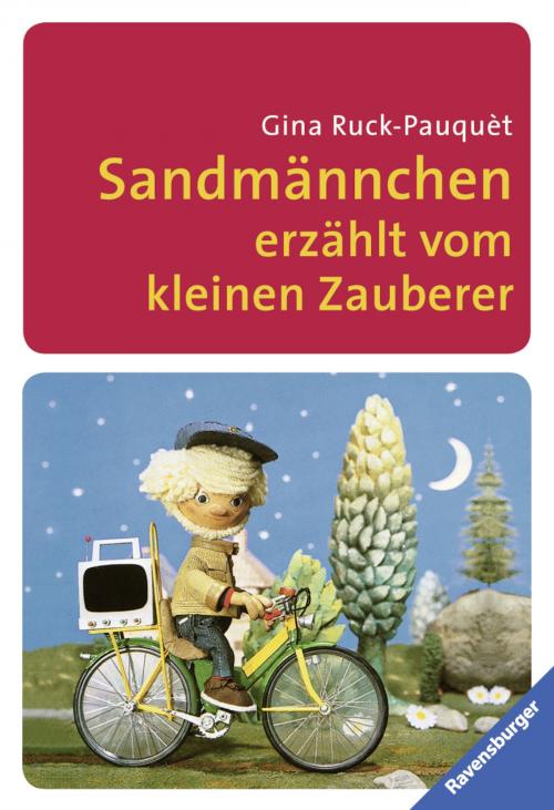 Cover of the book Sandmännchen erzählt vom kleinen Zauberer by Gina Ruck-Pauquèt, Ravensburger Buchverlag