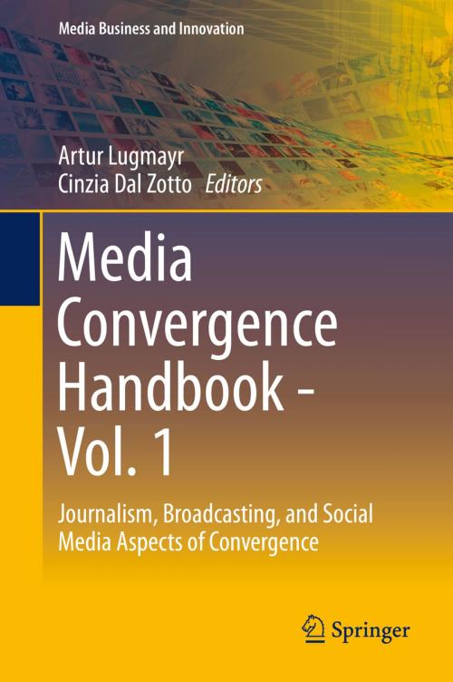 Cover of the book Media Convergence Handbook - Vol. 1 by , Springer Berlin Heidelberg