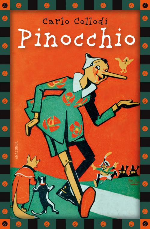 Cover of the book Pinocchio - vollständige Ausgabe by Carlo Collodi, Anaconda Verlag