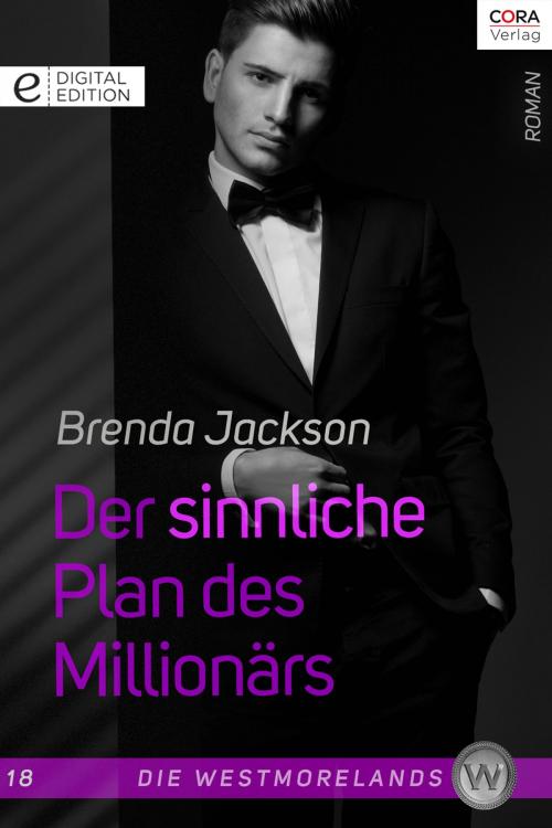 Cover of the book Der sinnliche Plan des Millionärs by Brenda Jackson, CORA Verlag