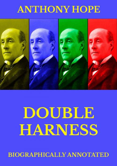 Cover of the book Double Harness by Anthony Hope, Jazzybee Verlag