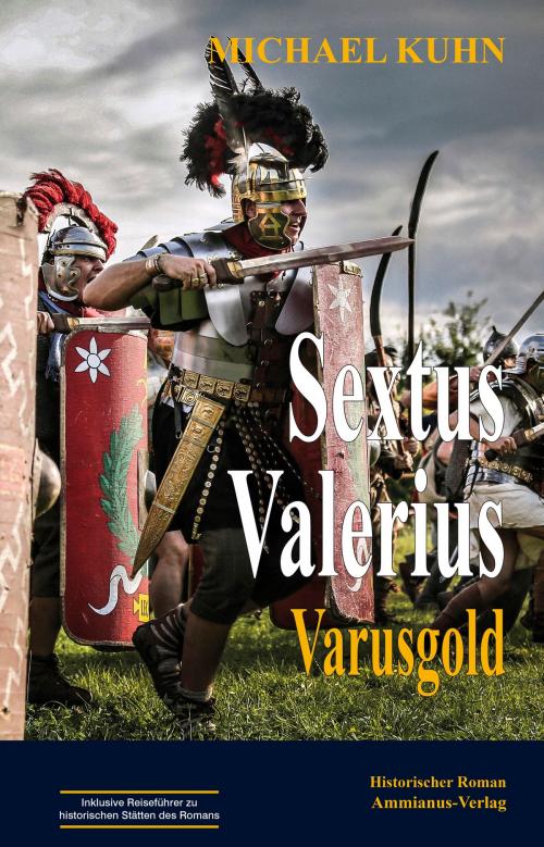 Cover of the book Sextus Valerius by Michael Kuhn, Ammianus-Verlag