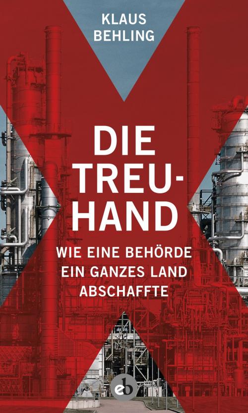 Cover of the book Die Treuhand by Klaus Behling, Edition Berolina