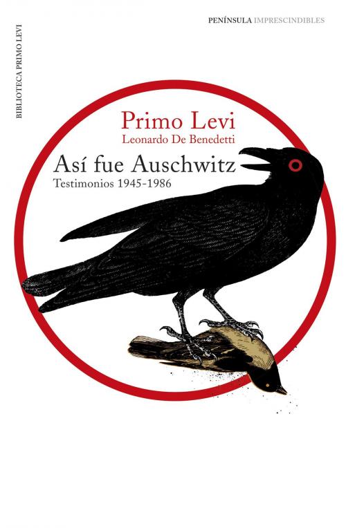 Cover of the book Así fue Auschwitz by Primo Levi, Grupo Planeta