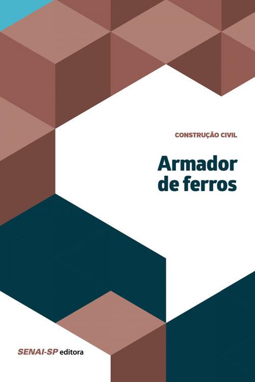 Cover of the book Armador de ferros by , SENAI-SP Editora