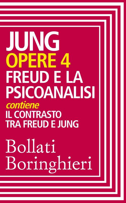 Cover of the book Opere vol. 4 by Luigi Aurigemma, Carl Gustav Jung, Bollati Boringhieri