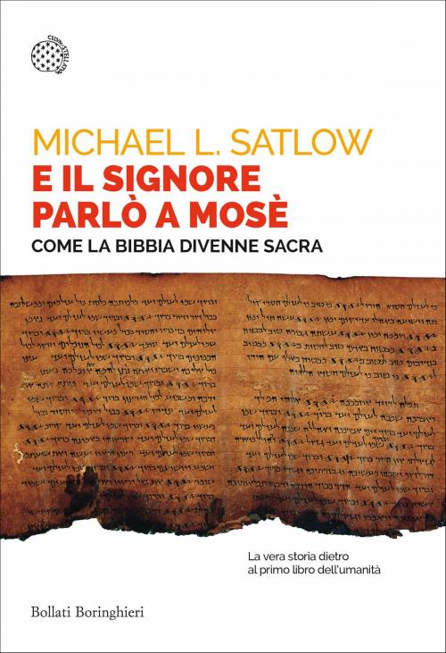 Cover of the book E il Signore parlò a Mosè by Michael L. Satlow, Bollati Boringhieri