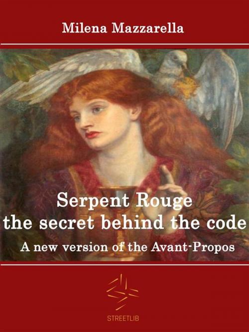 Cover of the book Serpent Rouge the secret behind the code - A new version of the Avant-Propos by Milena Mazzarella, Milena Mazzarella