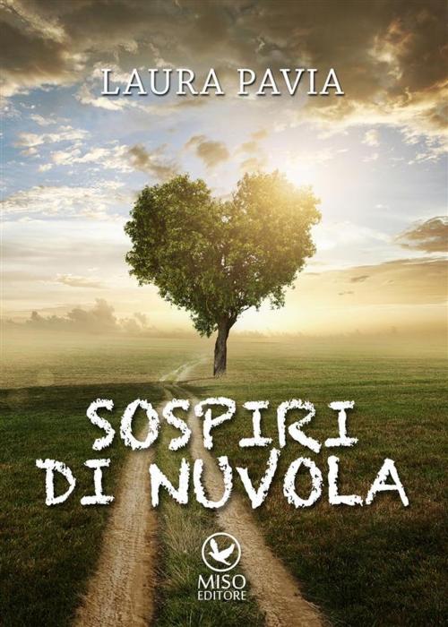 Cover of the book Sospiri di nuvola by Laura Pavia, Miso Editore