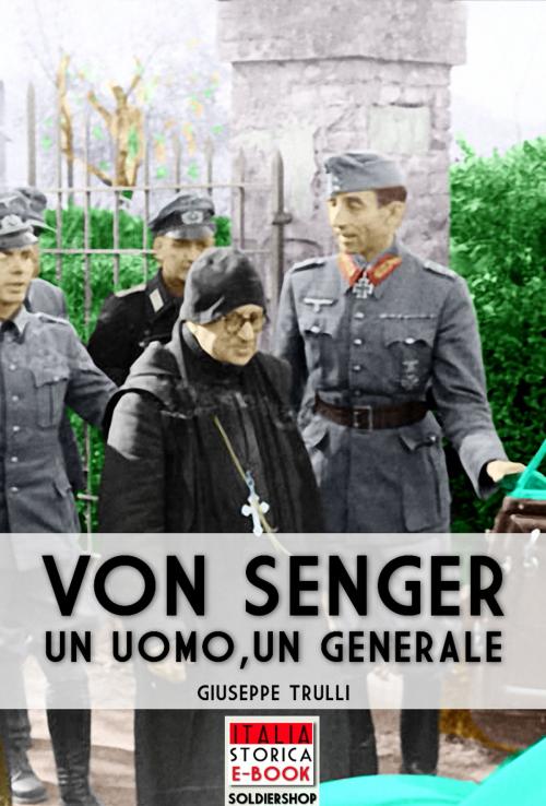 Cover of the book Von Senger by Giuseppe Trulli, Soldiershop