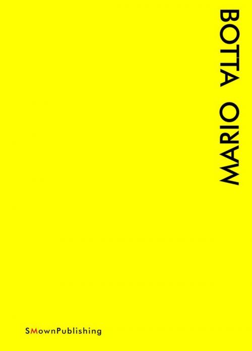 Cover of the book Mario Botta by Alessandra Coppa, SMOwnPublishing