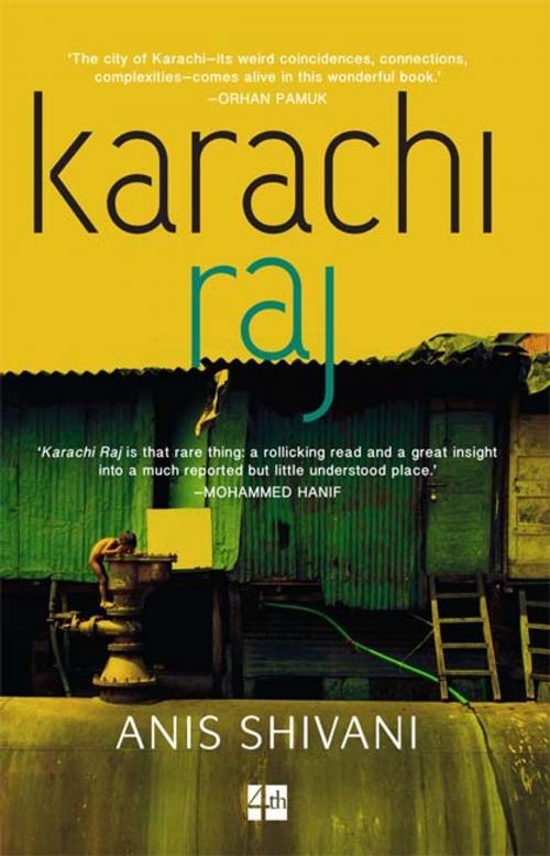 Cover of the book Karachi Raj by Anis Shivani, HarperCollins Publishers India