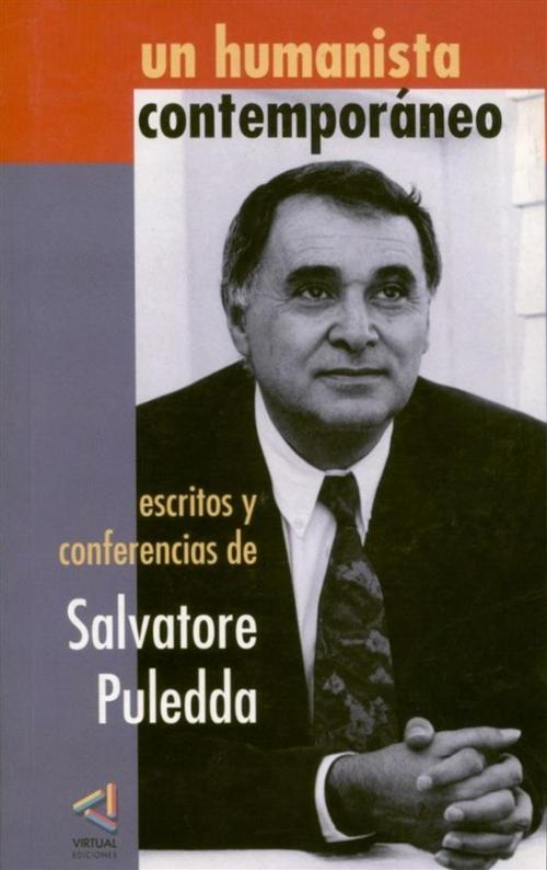 Cover of the book Un humanista contemporáneo by Salvatore Puledda, Virtual ediciones