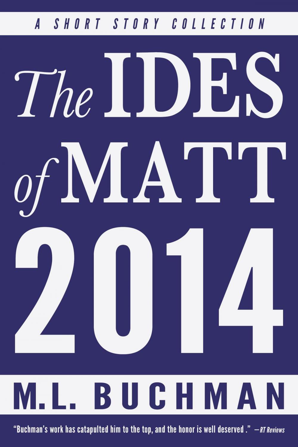 Big bigCover of The Ides of Matt - 2014