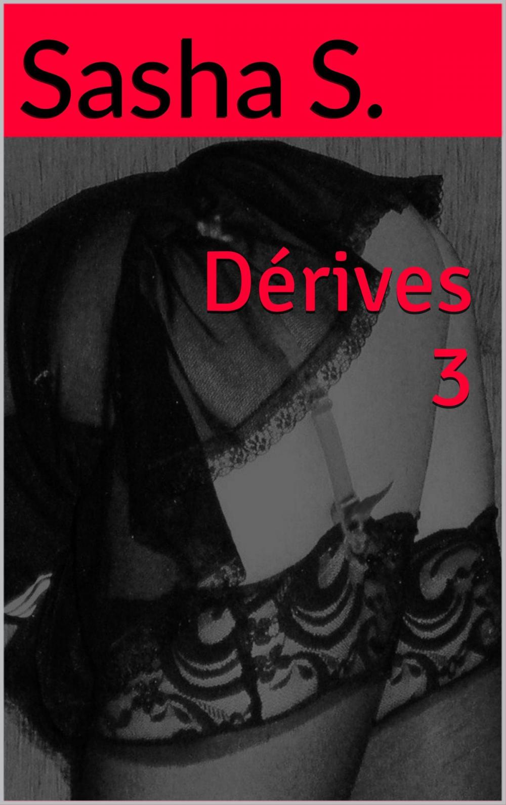 Big bigCover of Dérives 3