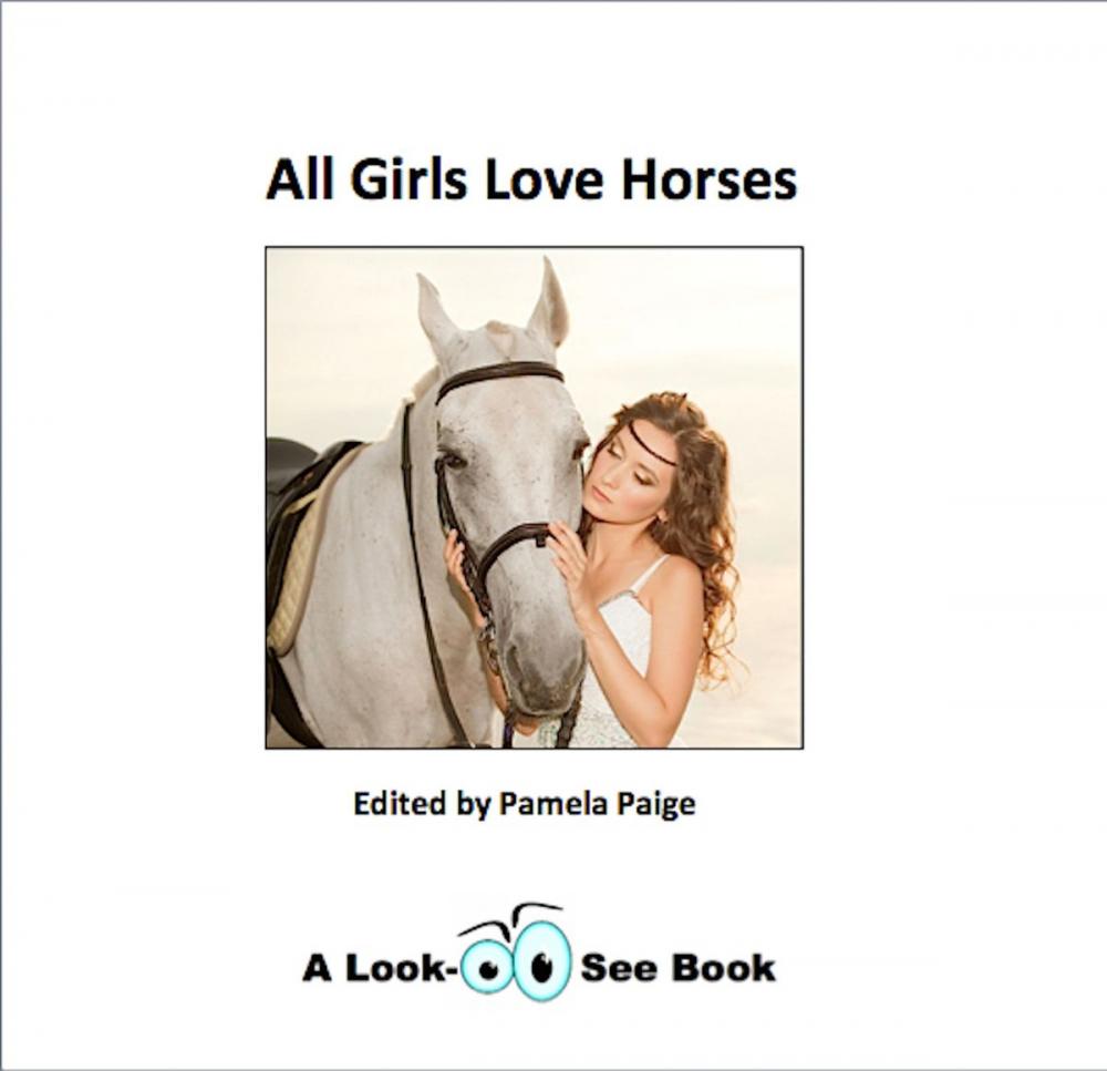 Big bigCover of All Girls Love Horses