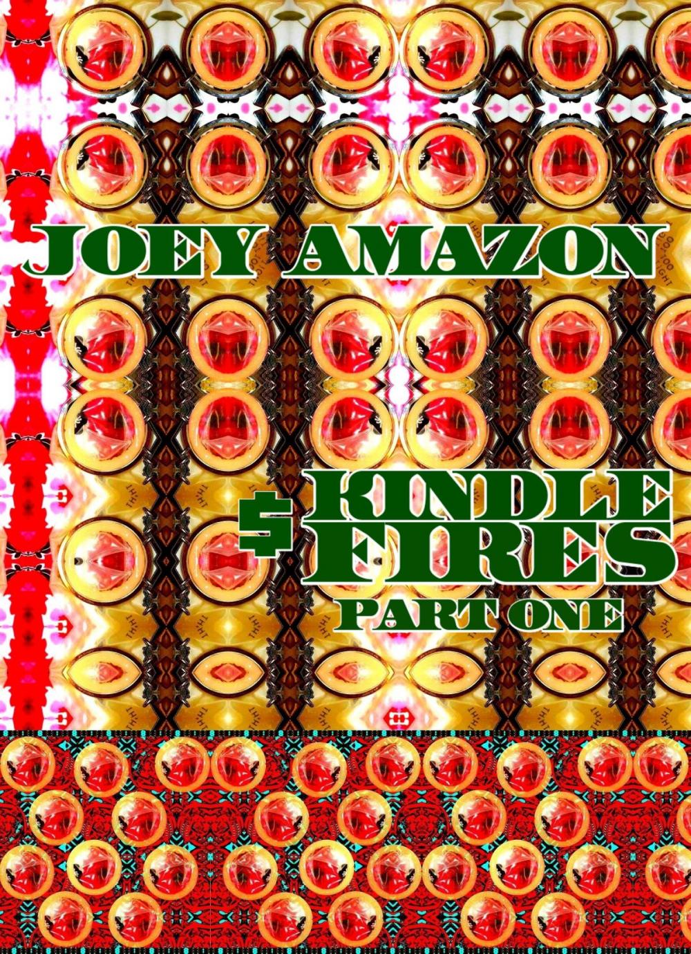 Big bigCover of Joey Amazon Kindle Fires. Part 1.