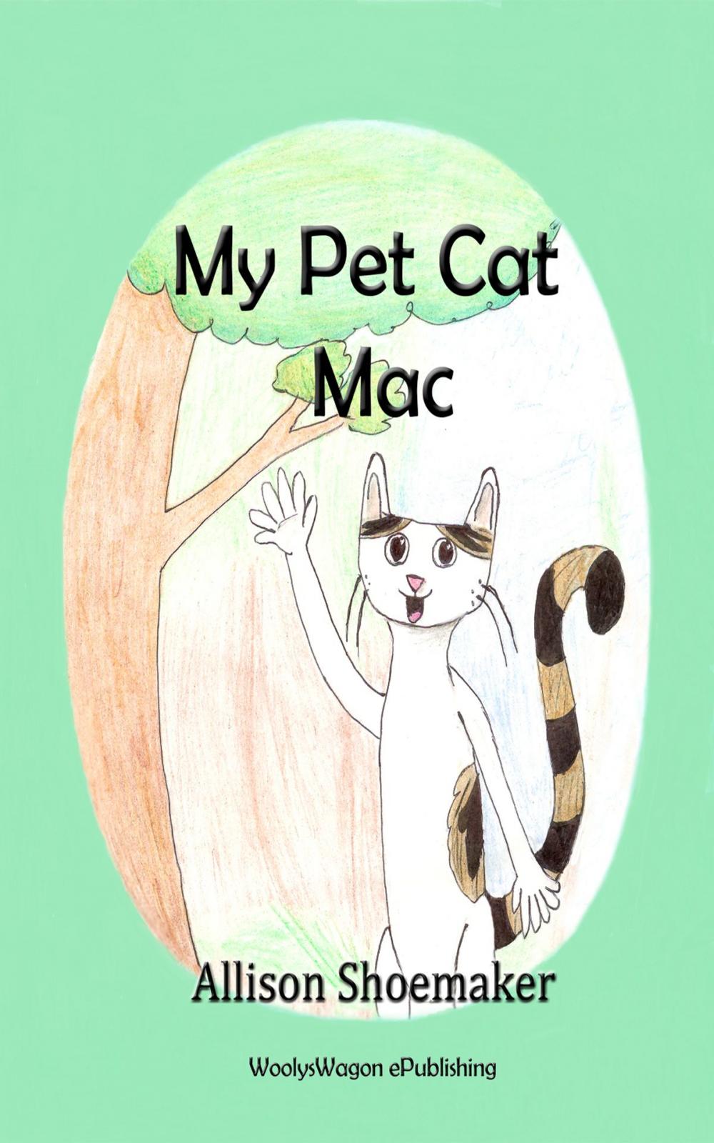 Big bigCover of My Pet Cat Mac