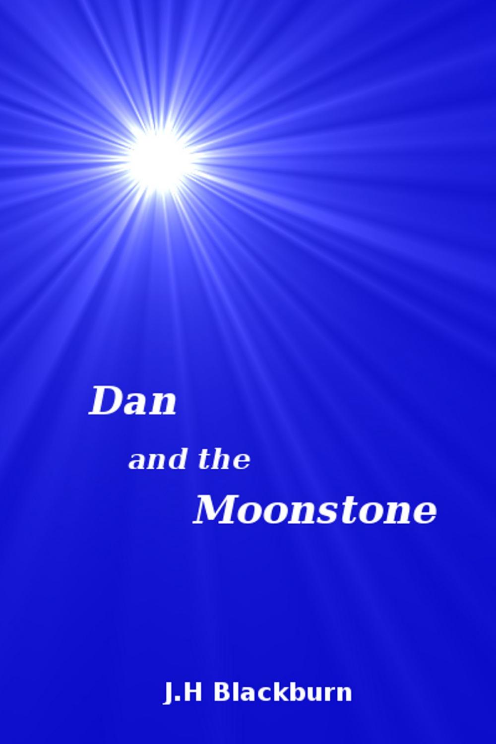 Big bigCover of Dan and the Moonstone